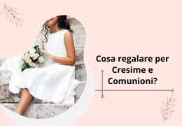 Cosa regalare per Cresime e Comunioni